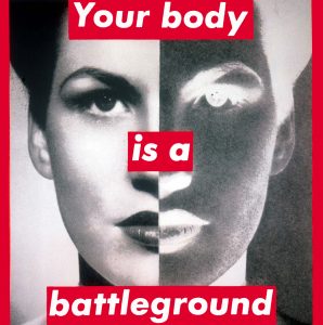 Untitled (Your body is a battleground)